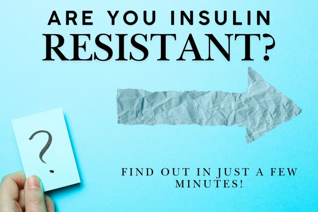 Photo with the question "are you insulin resistant?"